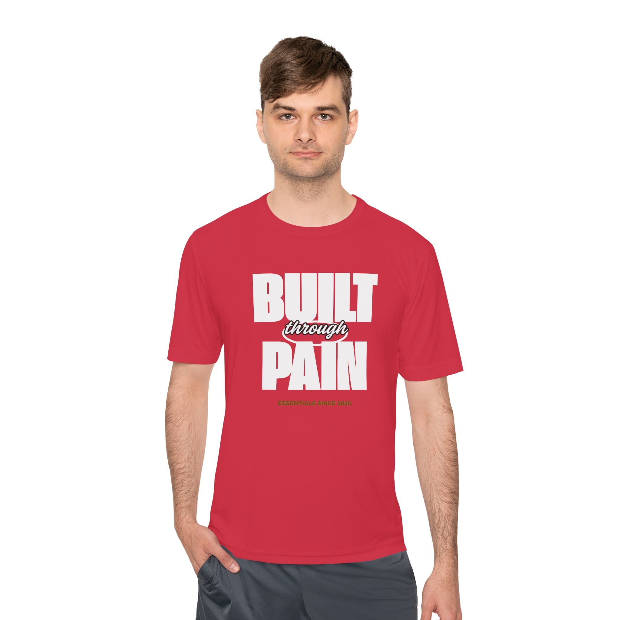 Built Through Pain Graphic Tee — Motivational Moisture-Wicking Shirt