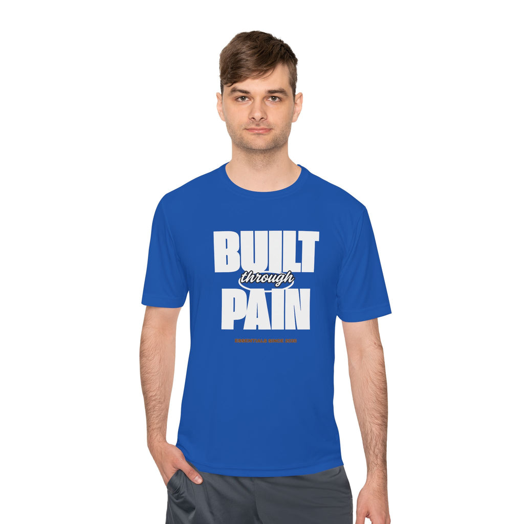 Built Through Pain Graphic Tee — Motivational Moisture-Wicking Shirt