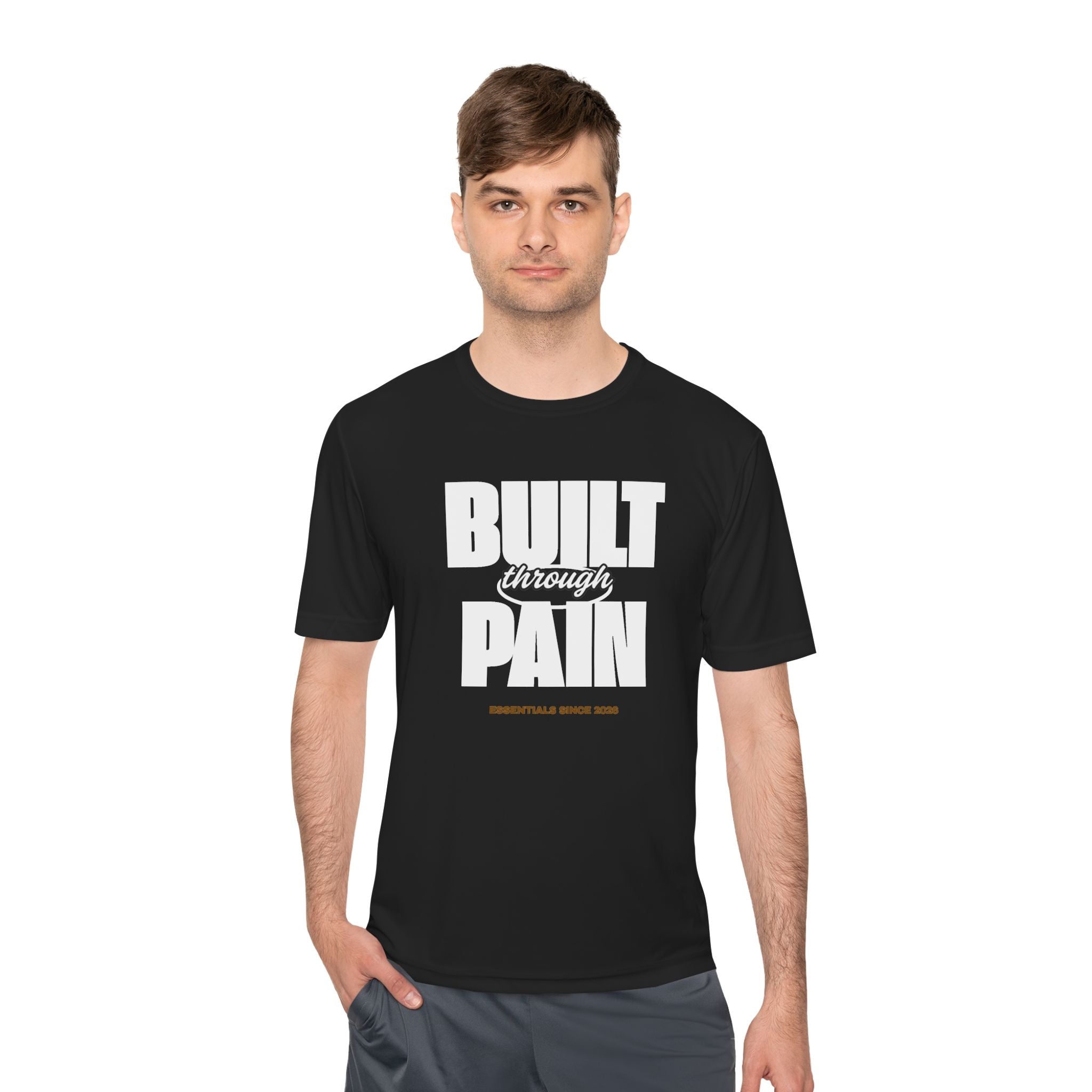 Built Through Pain Graphic Tee — Motivational Moisture-Wicking Shirt