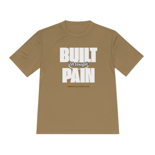 Built Through Pain Graphic Tee — Motivational Moisture-Wicking Shirt