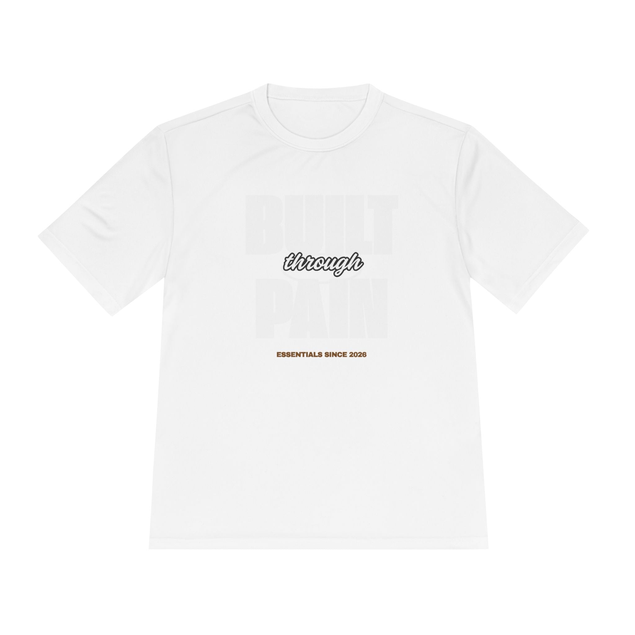 Built Through Pain Graphic Tee — Motivational Moisture-Wicking Shirt